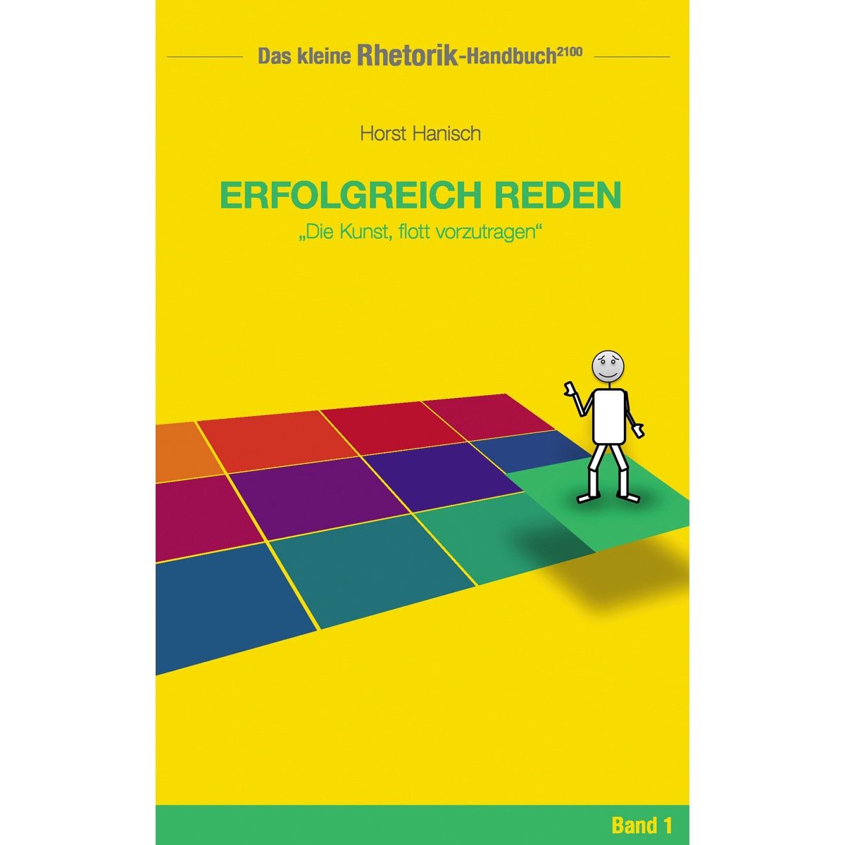 Rhetorik-Handbuch 2100 - Erfolgreich reden 1