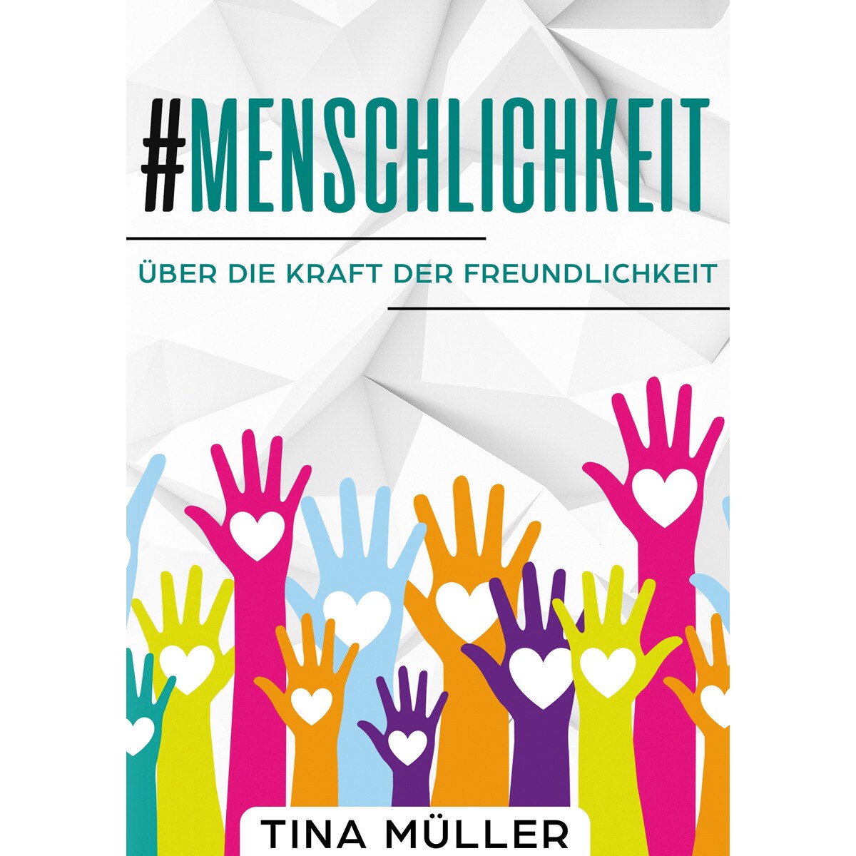 Imagem 0 de #menschlichkeit: Über die kraft der freundlichkeit(Tapa blanda)