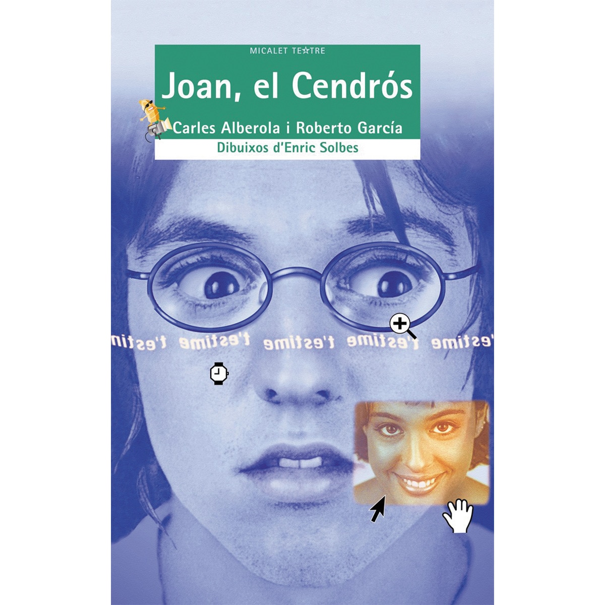 Imagen 0 de Joan, el Cendrós (Tapa blanda)