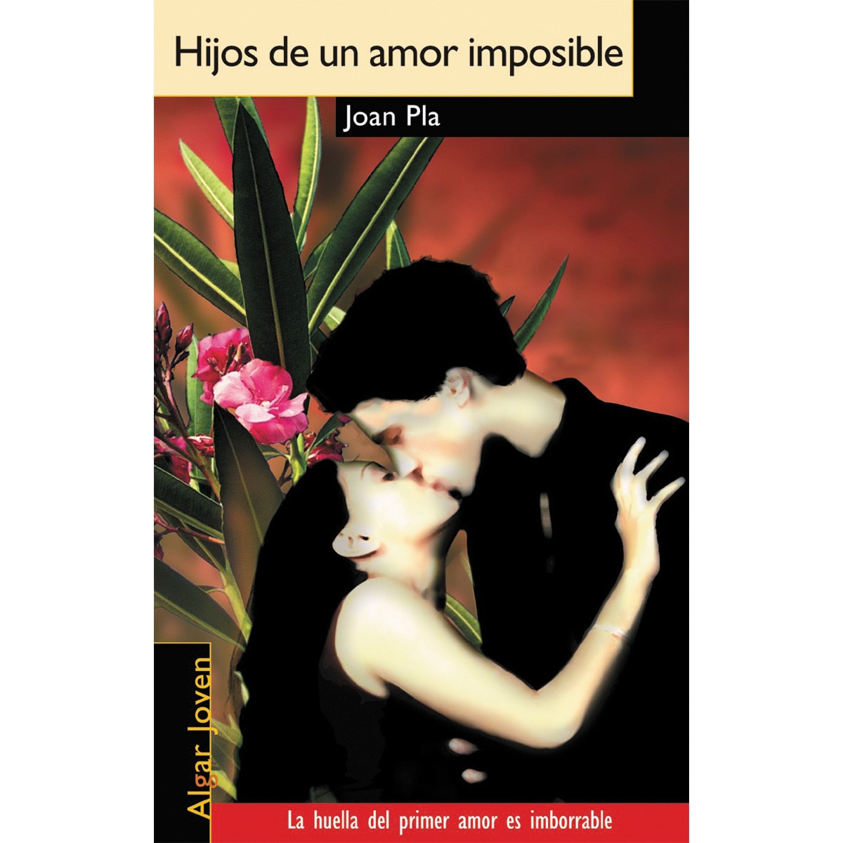 Imagen 0 de Hijos de un amor imposible (Tapa blanda)