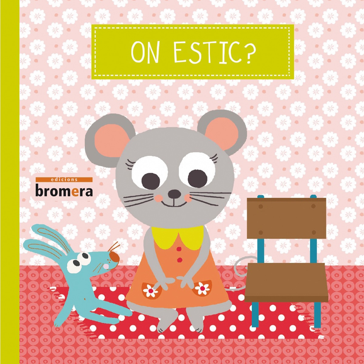 On estic?(Tapa dura) 1