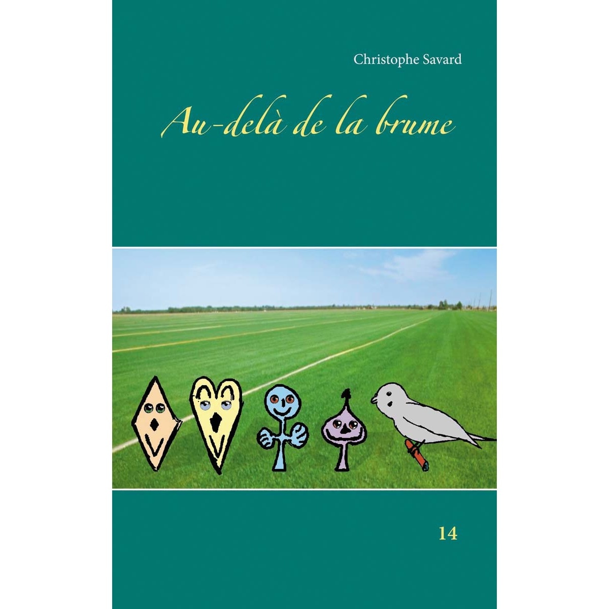 Au-delà de la brume(Tapa blanda) 1