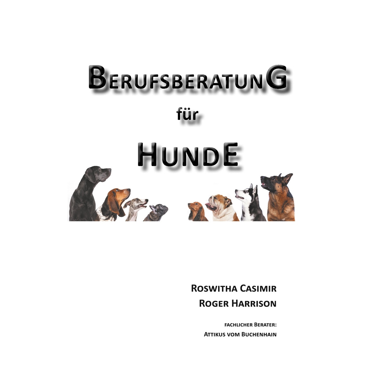 Berufsberatung für Hunde (Capa mole) 1
