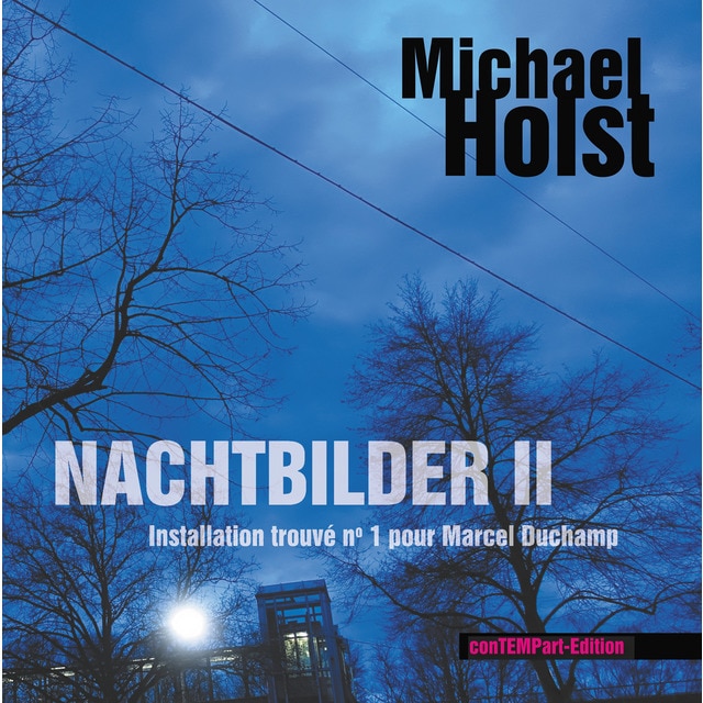 Imagem 0 de Nachtbilder II: Die Photographien der "Installation trouvé no 1 pour Marcel Duchamp" (Capa dura)