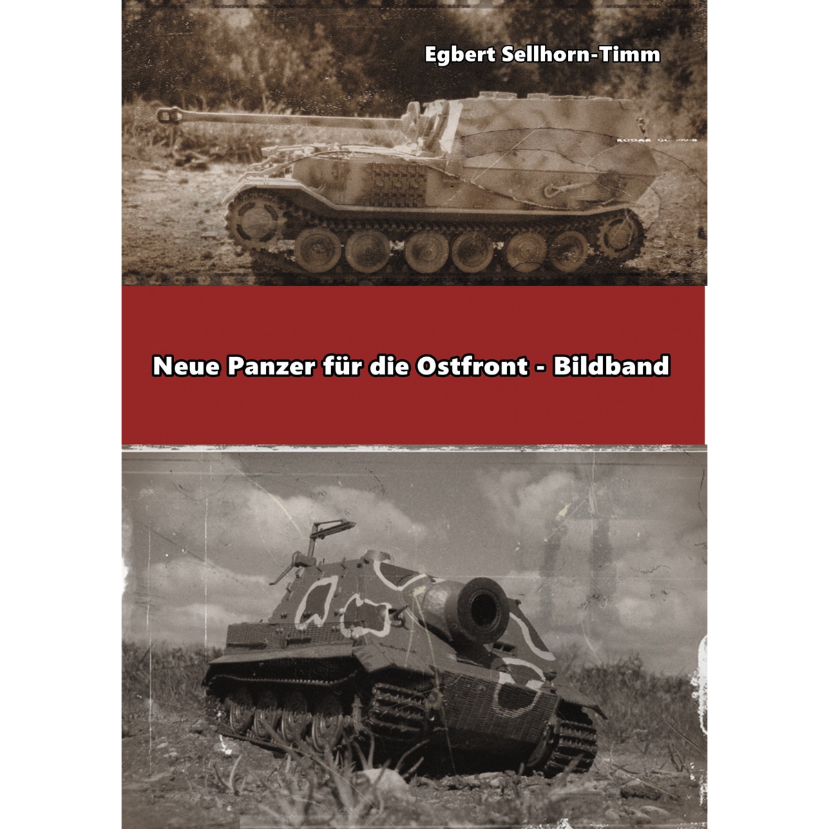 Neue panzer für die ostfront bildband(Tapa blanda) 1