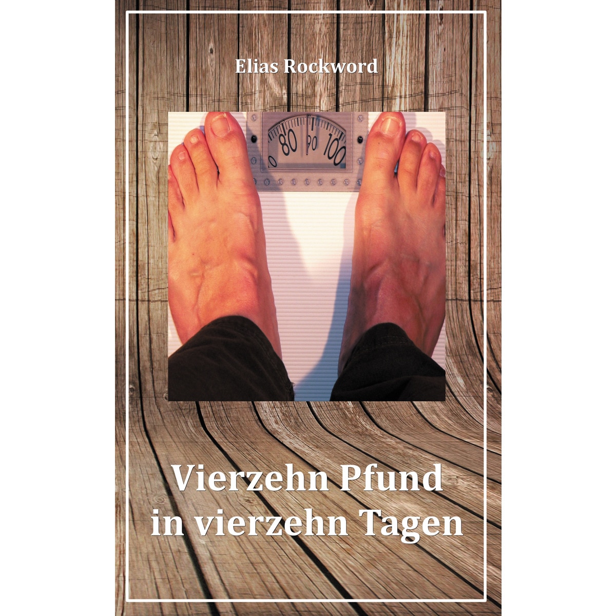 Vierzehn Pfund in vierzehn Tagen 1