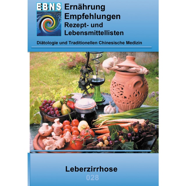Imagem 0 de Ernährung bei Leberzirrhose: DIÄTETIK - Gastrointestinaltrakt - Leber, Gallenblase, Gallenwege - Leberzirrhose (Capa mole)