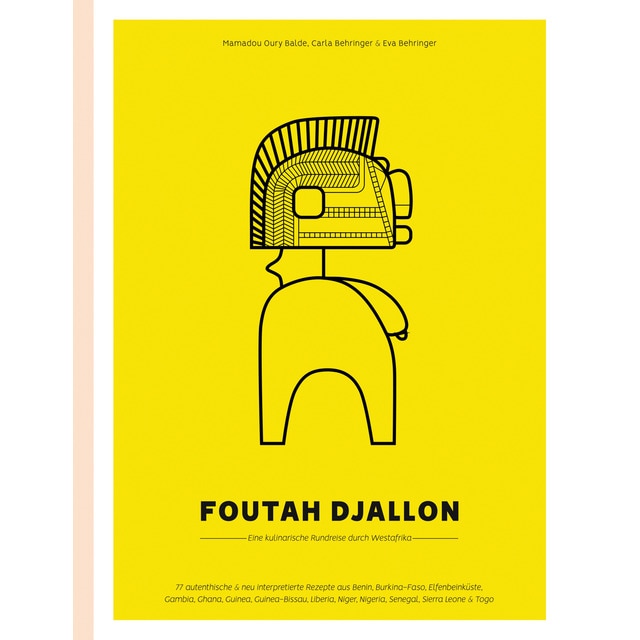 Imagem 0 de Foutah Djallon: Eine kulinarische Rundreise durch Westafrika (Capa dura)