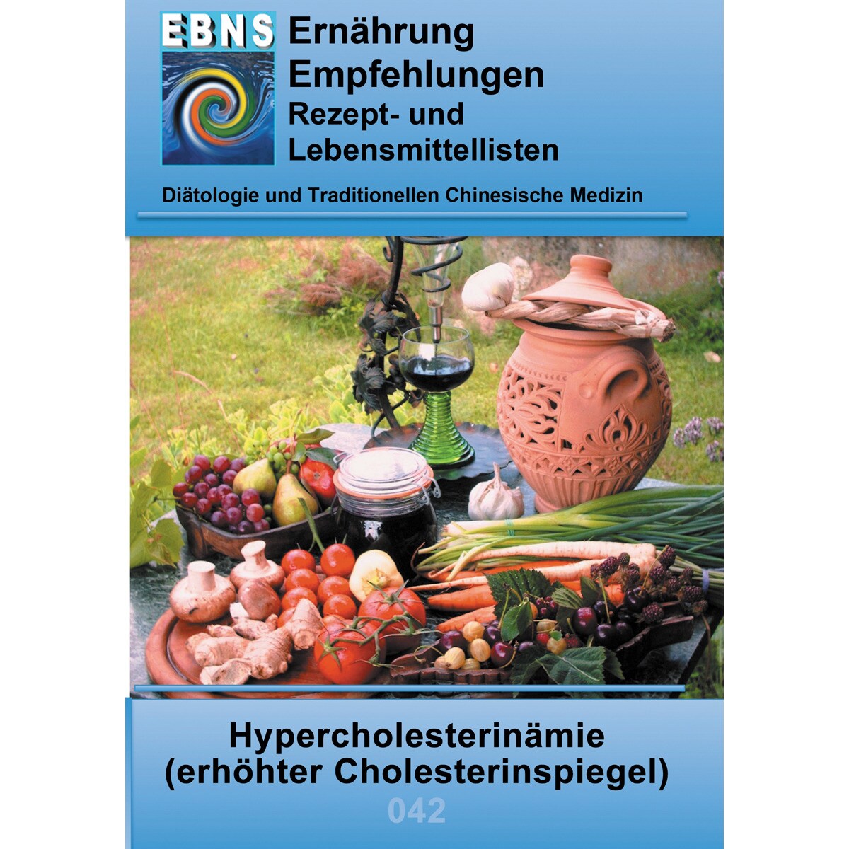 Ernährung bei erhöhtem Cholesterinspiege 1