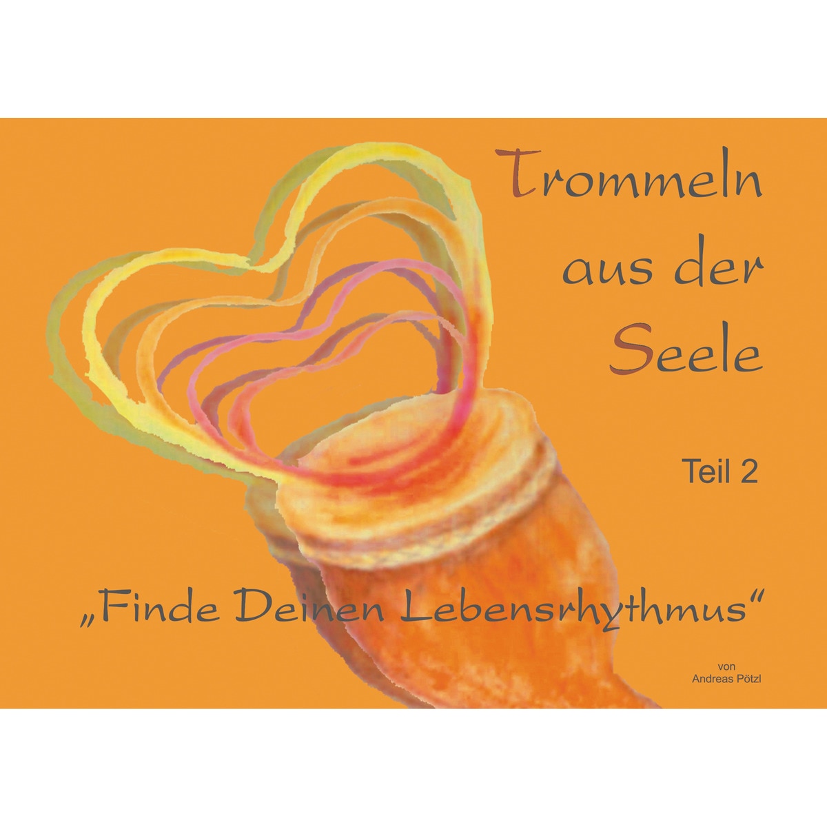 Trommeln aus der Seele 1