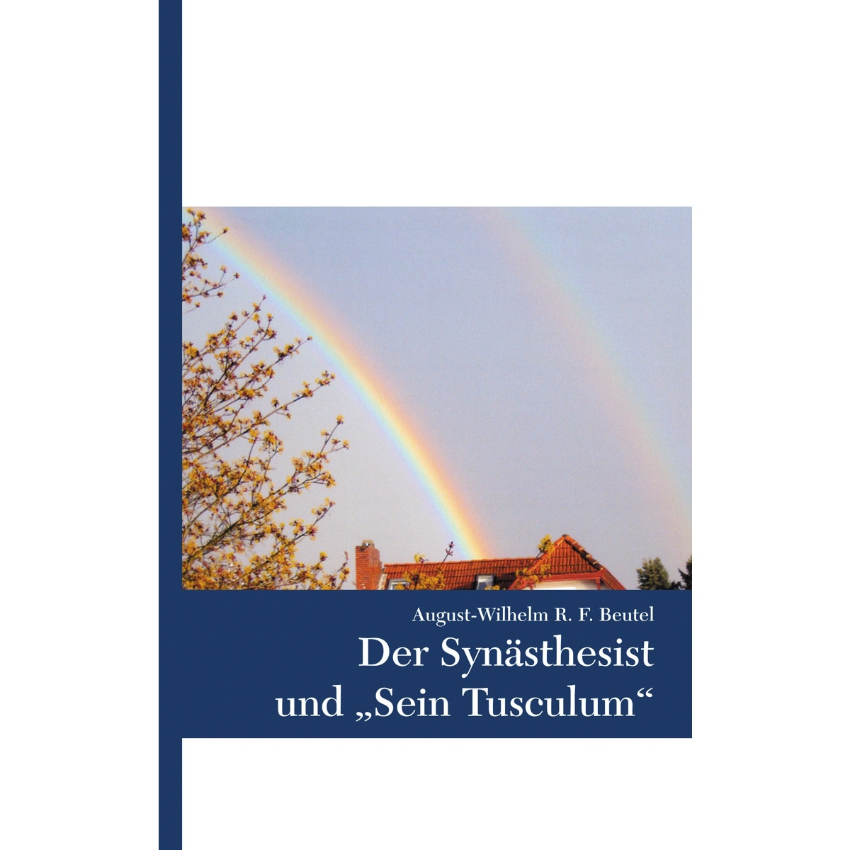 Der Synästhesist und "Sein Tusculum" 1
