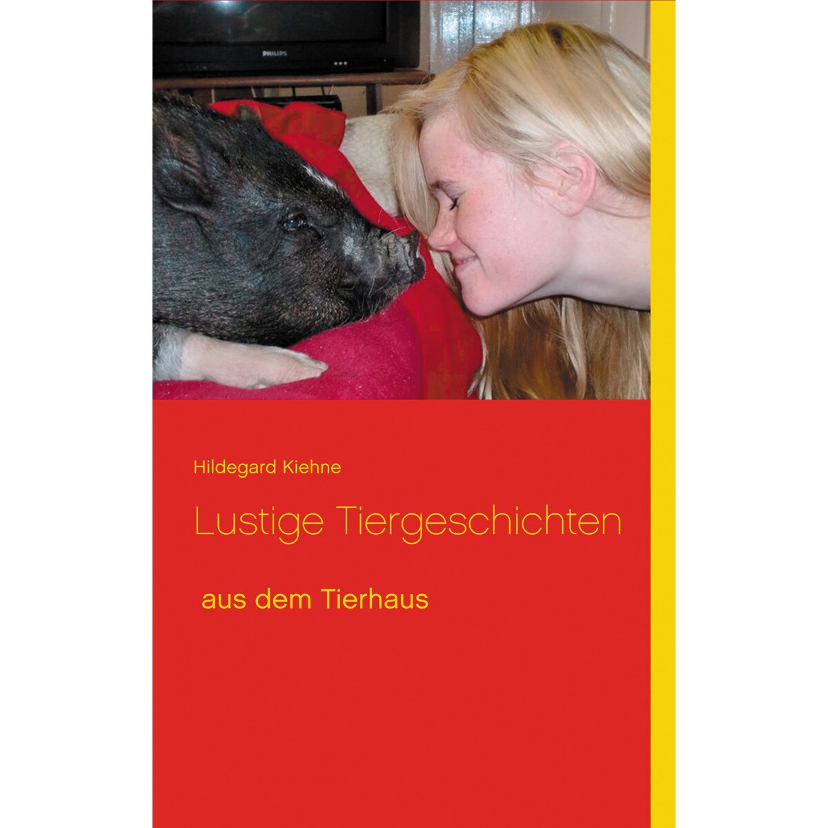 Lustige TiergeschichtenTapa blanda 1