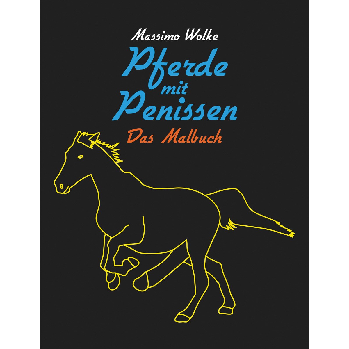 Pferde mit Penissen - Das MalbuchTapa blanda 1