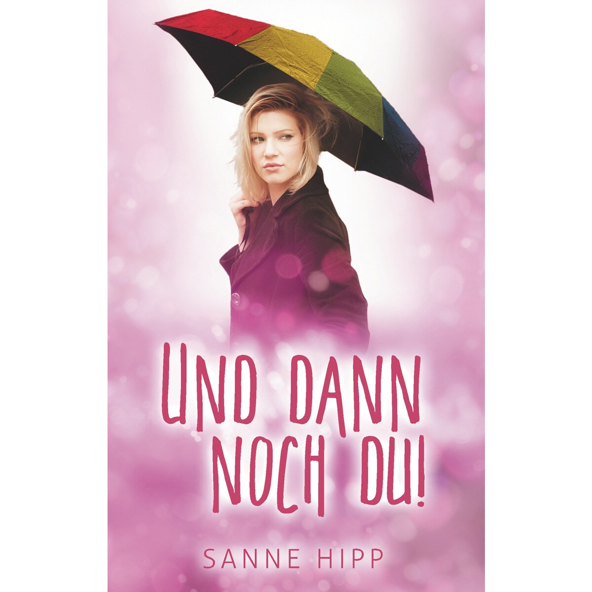 Und dann noch du!(Tapa dura) 1