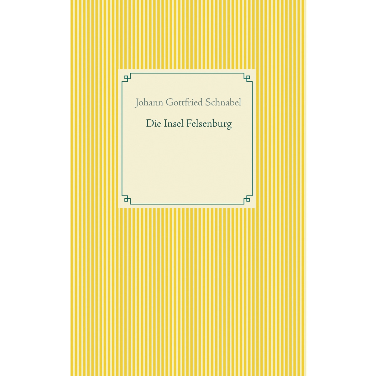 Imagem 0 de Die Insel Felsenburg (Capa mole)