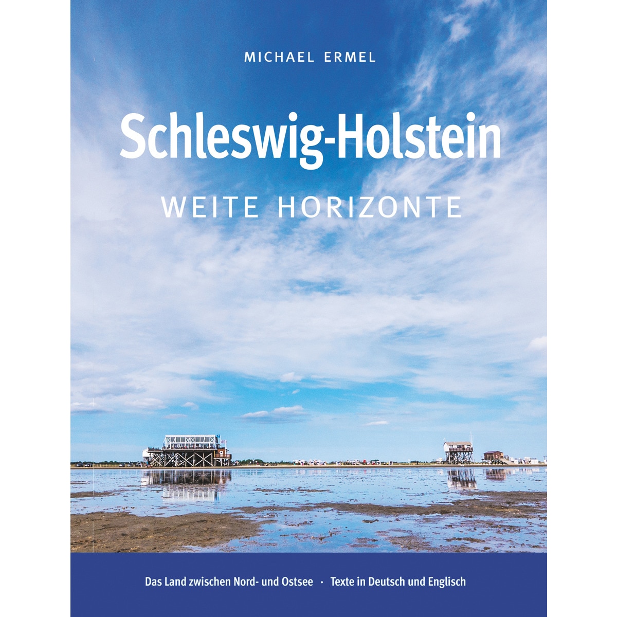 Schleswig-Holstein. Weite Horizonte: Deutsch · Englisch (Capa mole) 1