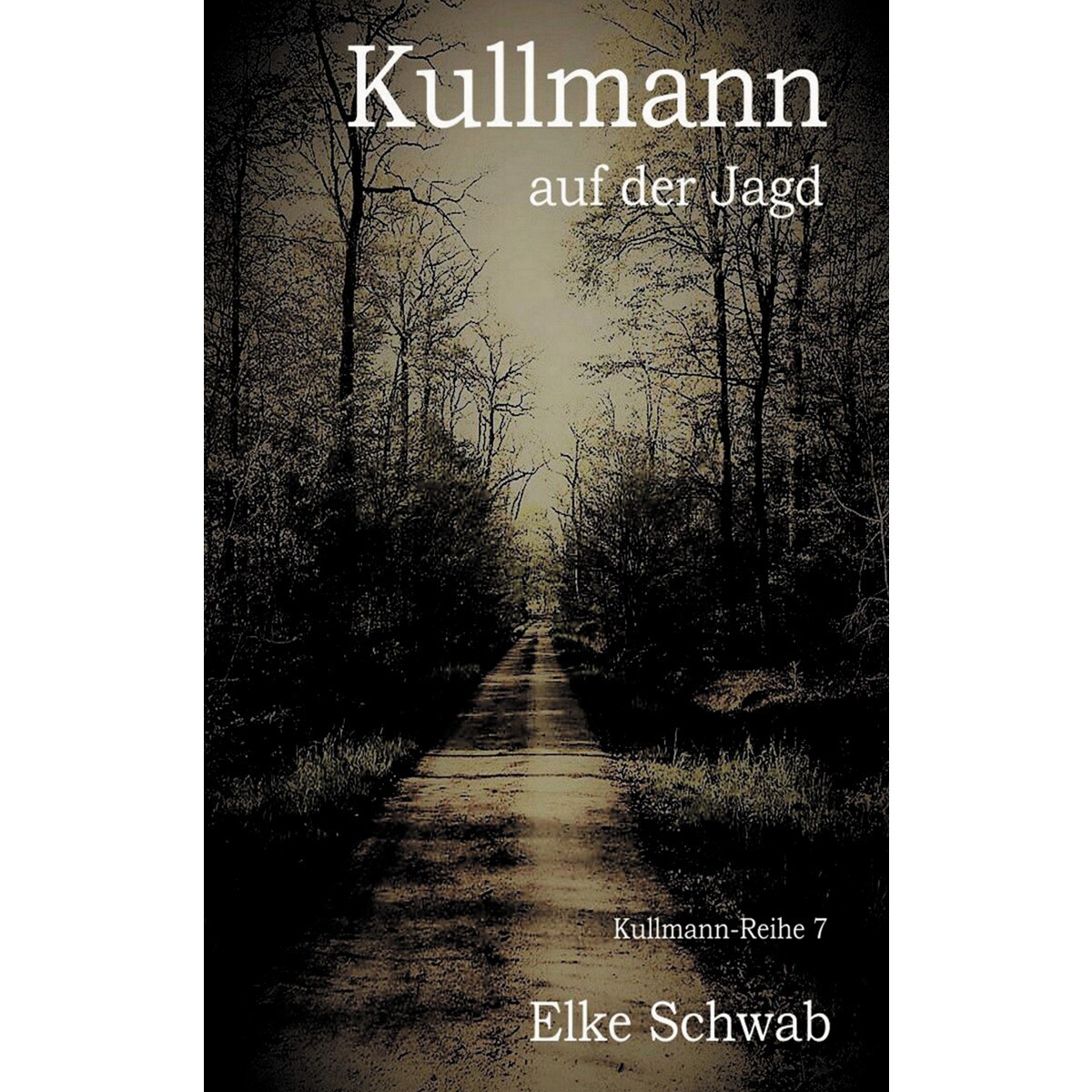 Kullmann auf der Jagd: Kullmann-Reihe 7 (Capa mole) 1