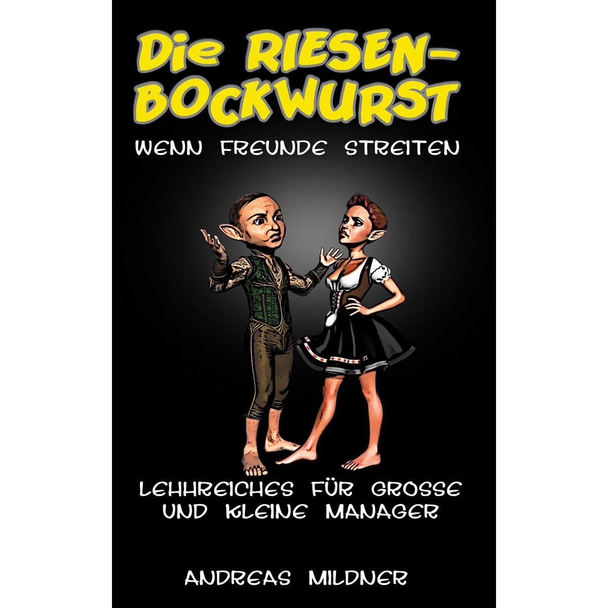 Die Riesenbockwurst 1