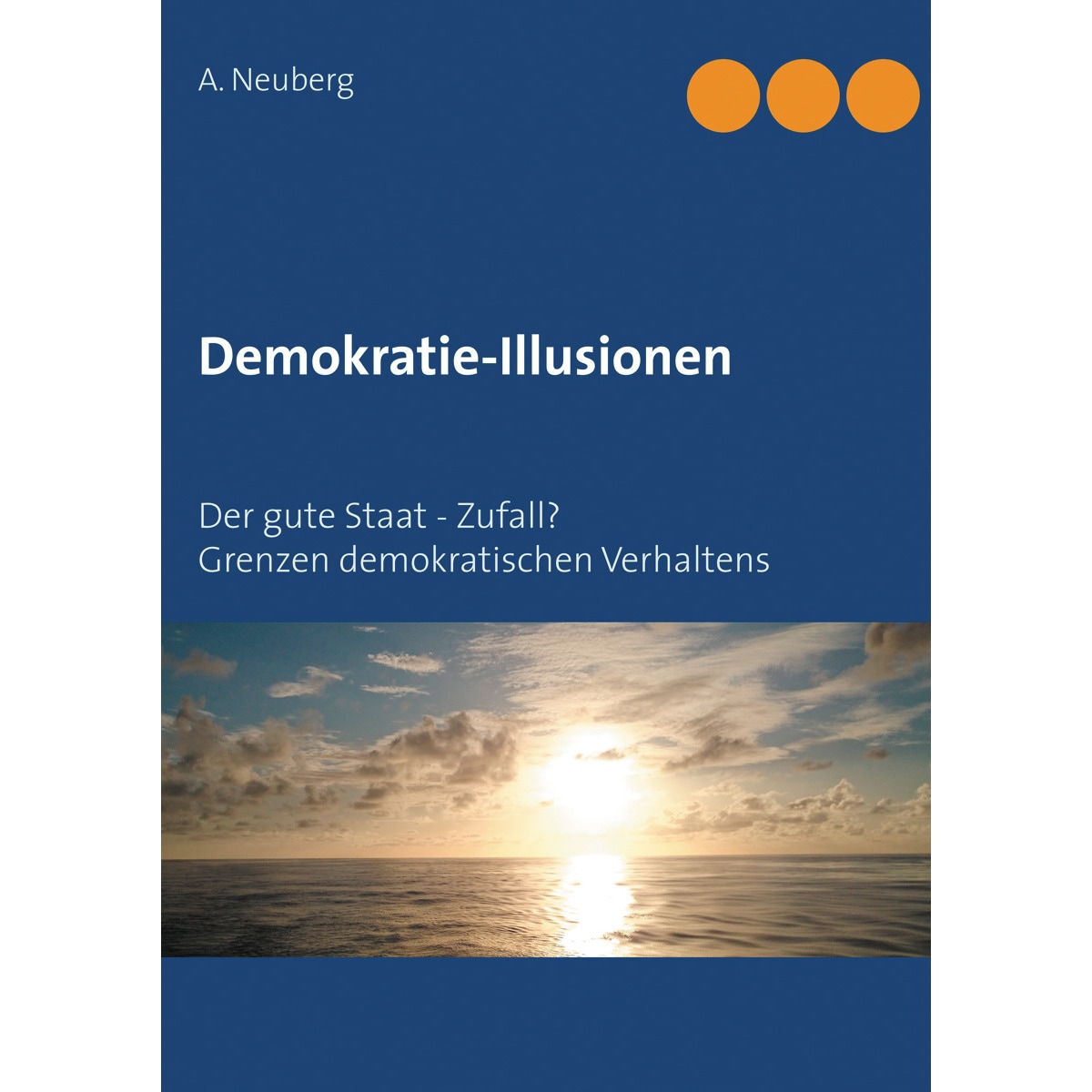 Demokratie-Illusionen 1