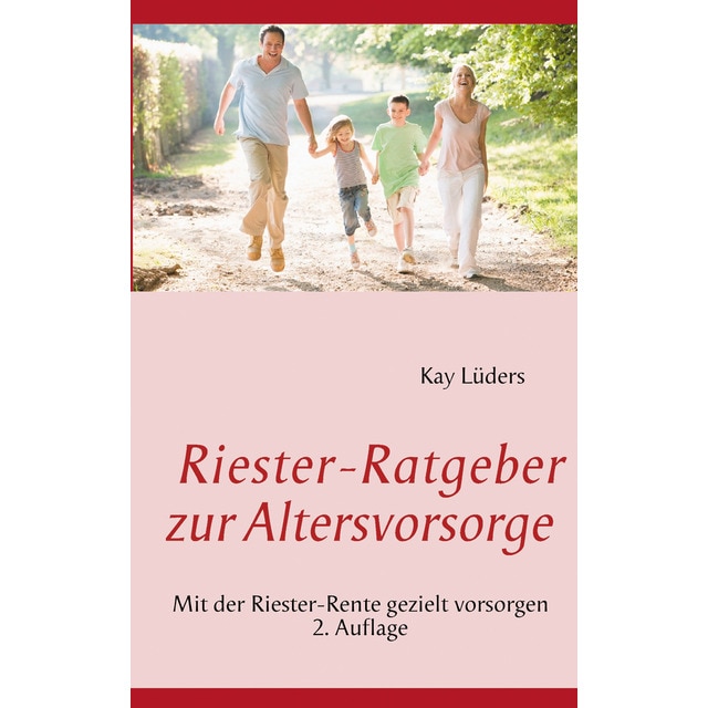Imagem 0 de Riester-Ratgeber zur Altersvorsorge: Mit der Riester-Rente gezielt vorsorgen (Capa mole)