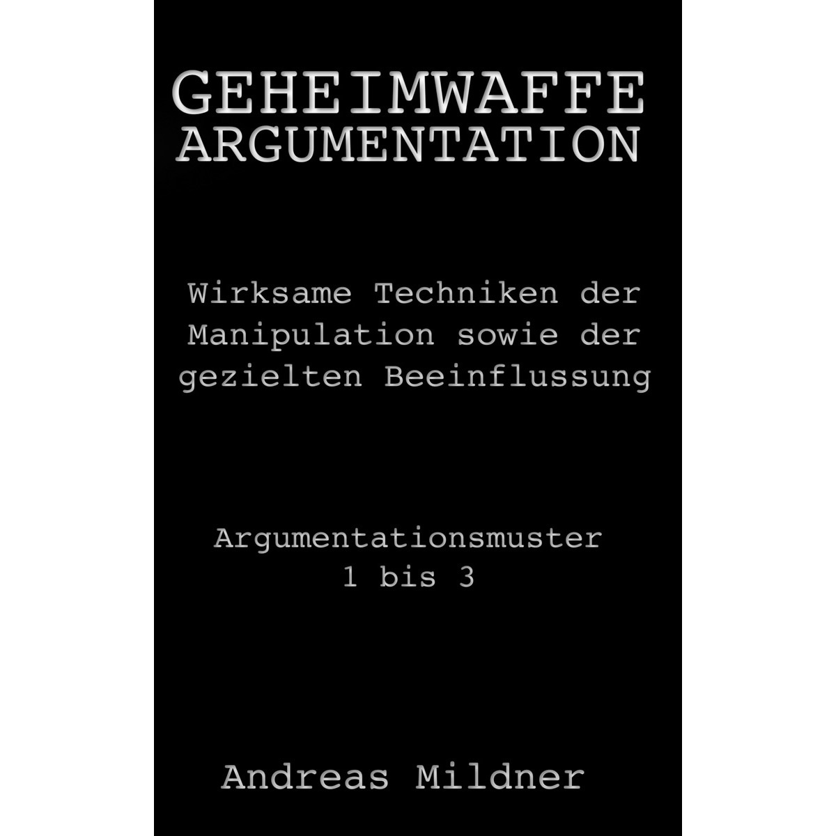 Imagem 0 de Geheimwaffe Argumentation