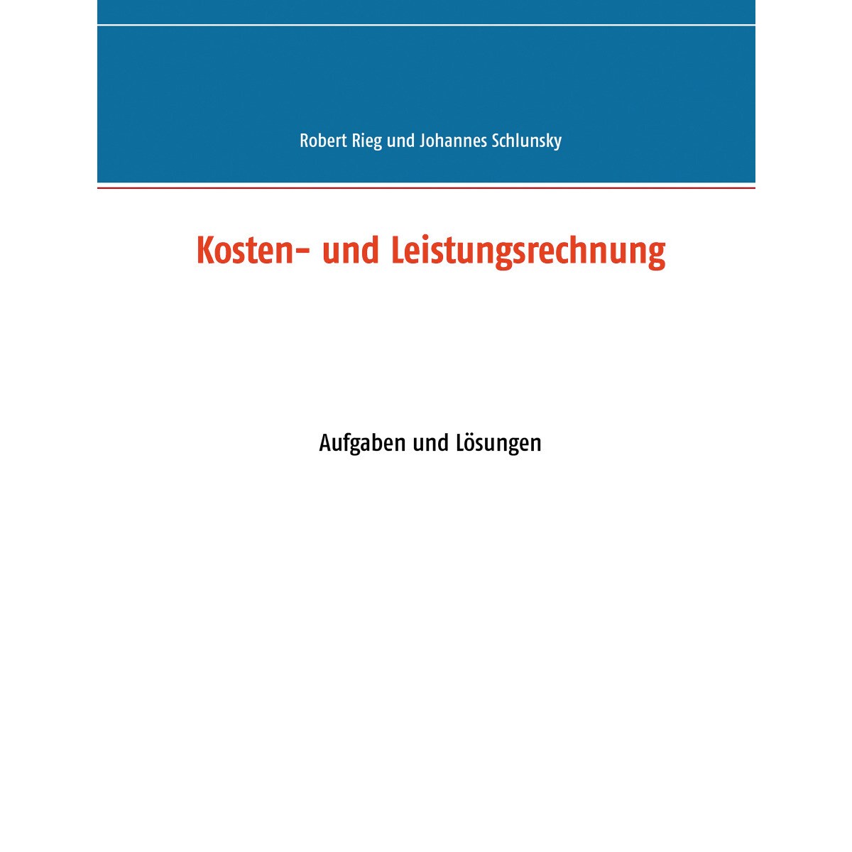 Kosten- und Leistungsrechnung 1