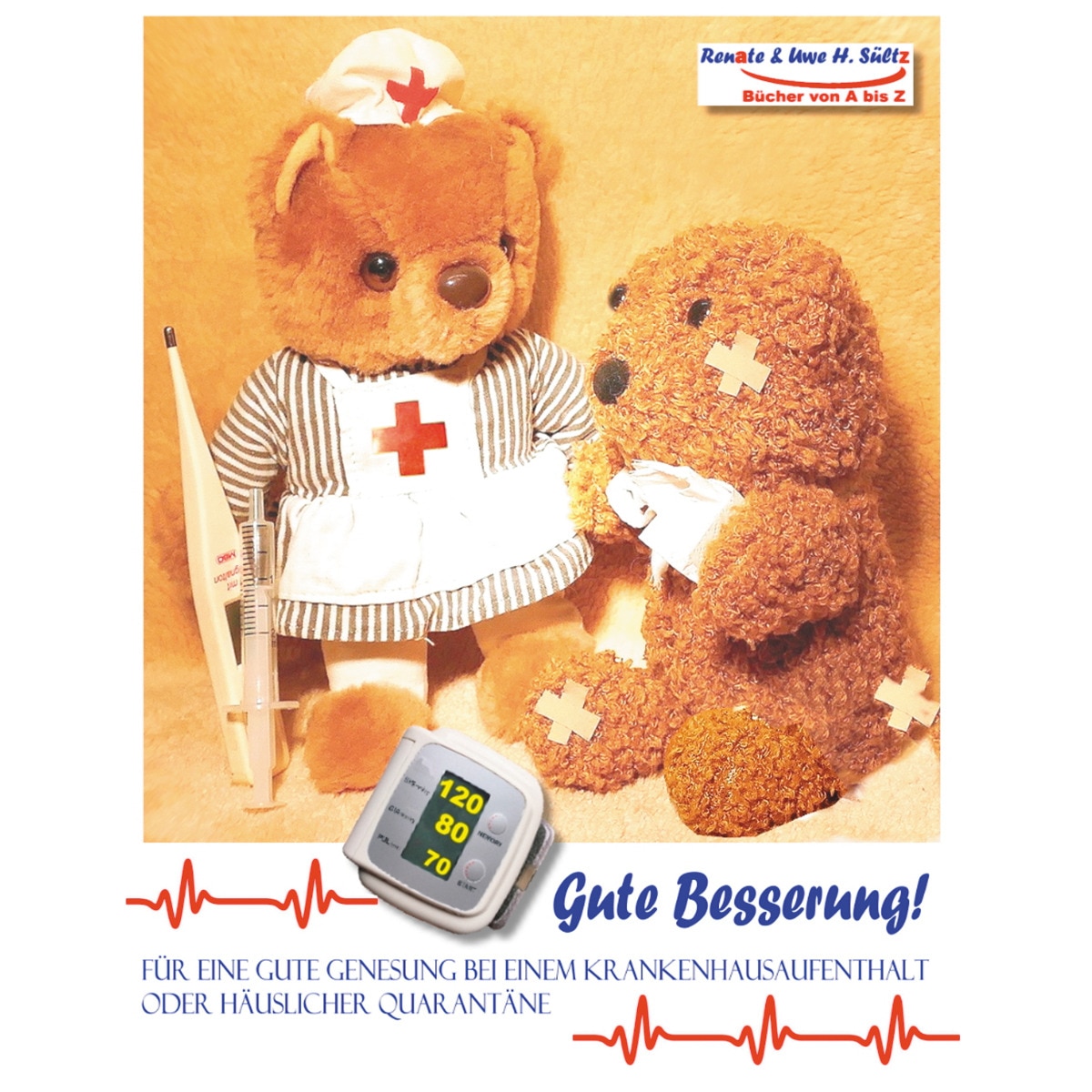 Imagem 0 de GUTE BESSERUNG - Für eine gute Genesung bei ei