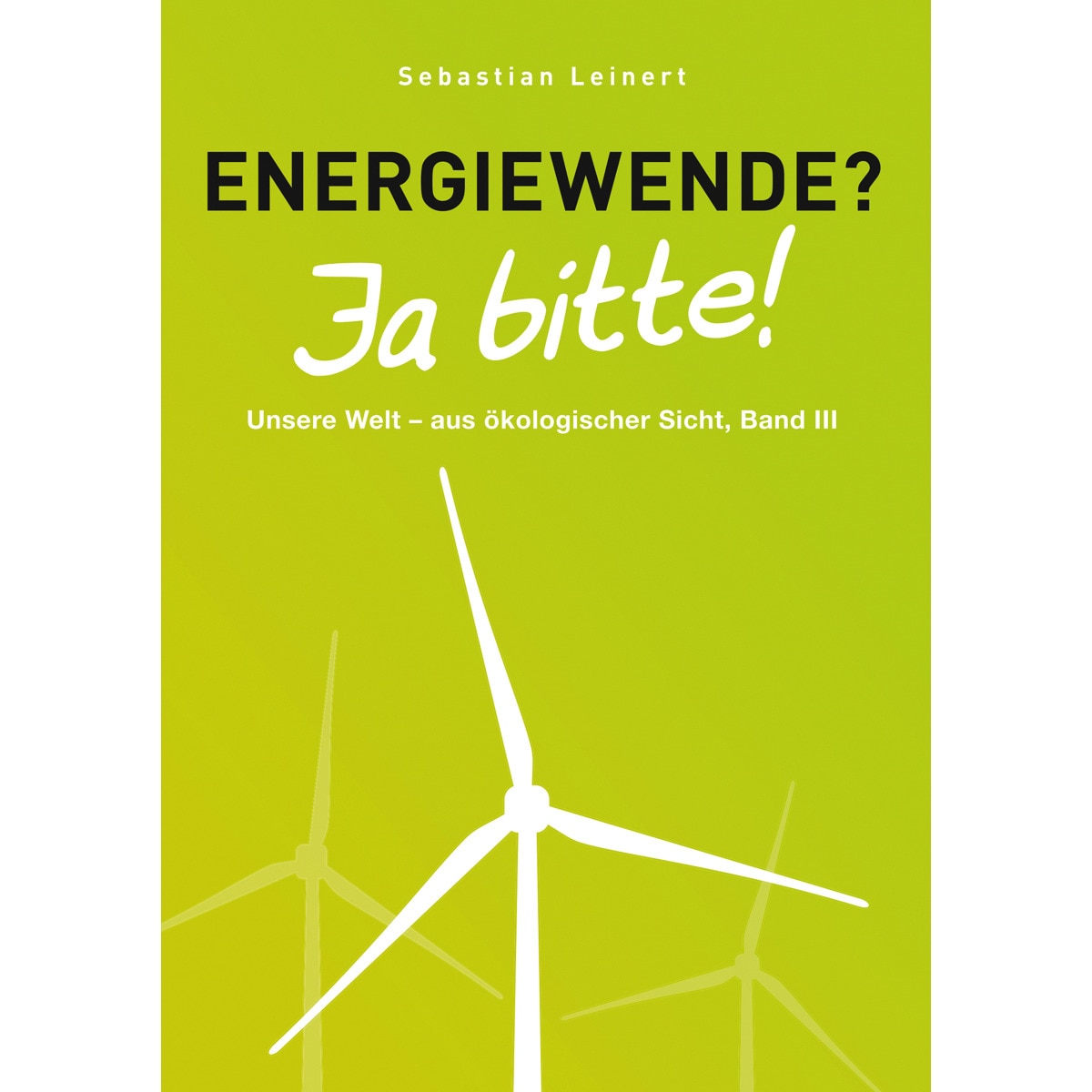 Imagem 0 de Energiewende? Ja bitte! (Capa mole)