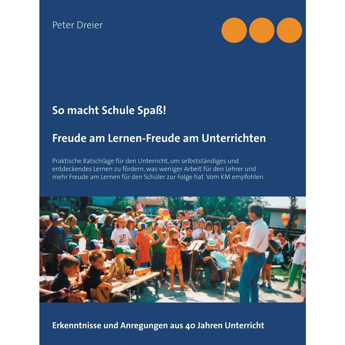 So macht Schule Spaß! Freude am Lernen-Freude 1