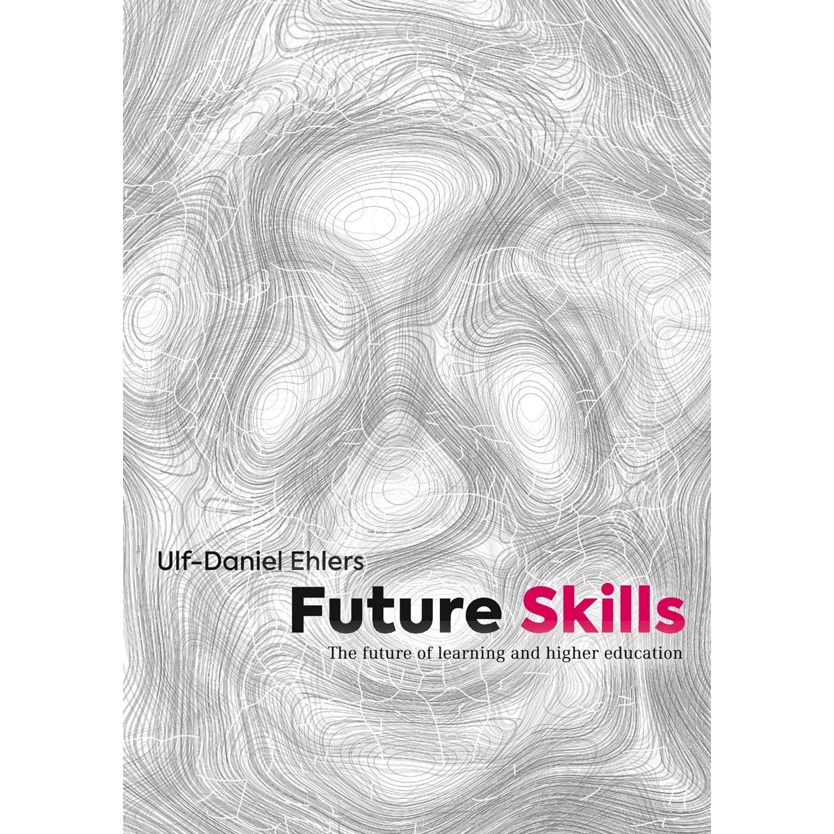 Future Skills: The Future of Learning and Higher Education (Capa mole) 1