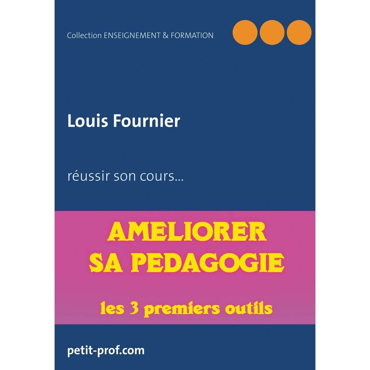 Améliorer sa pédagogie 1