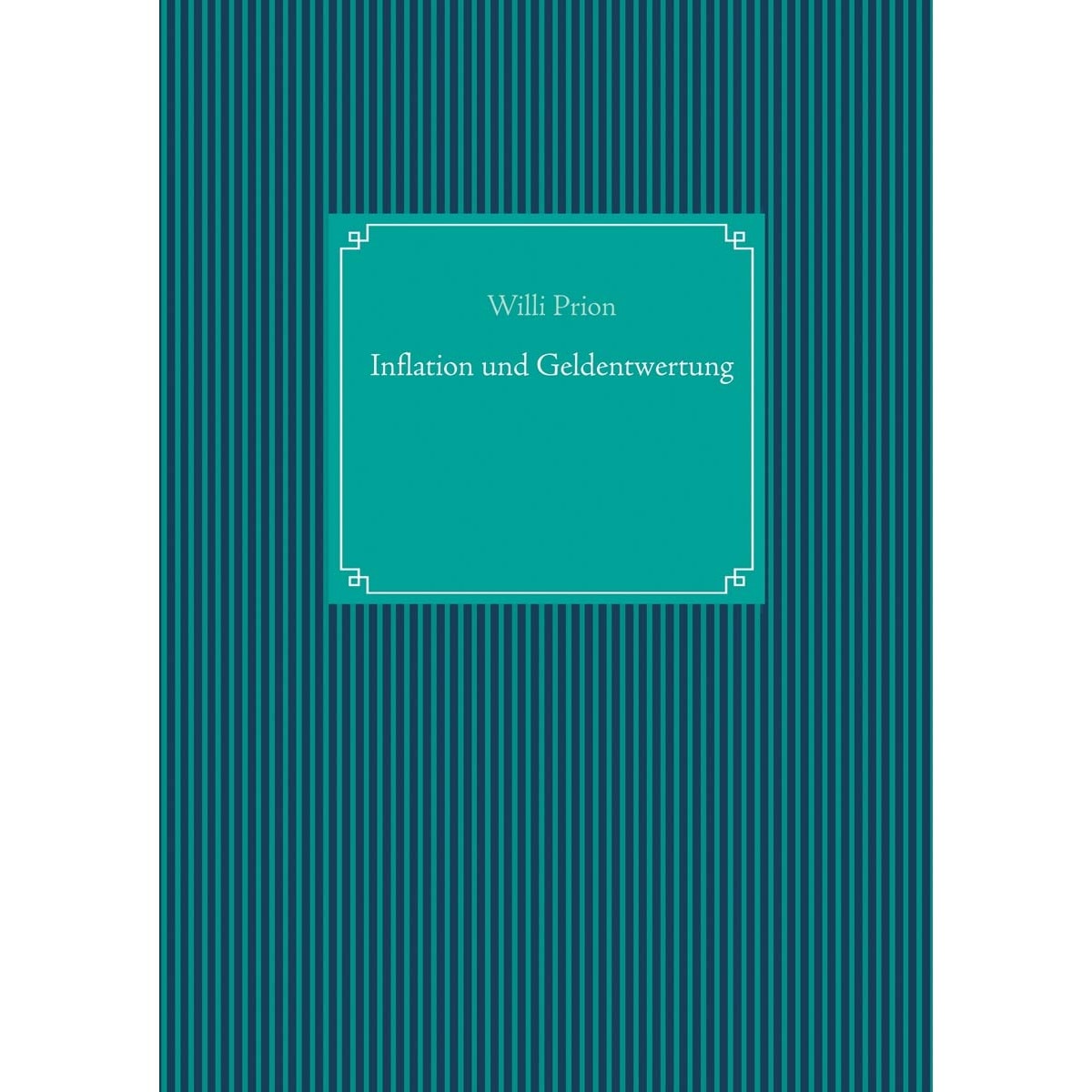 Inflation und Geldentwertung 1