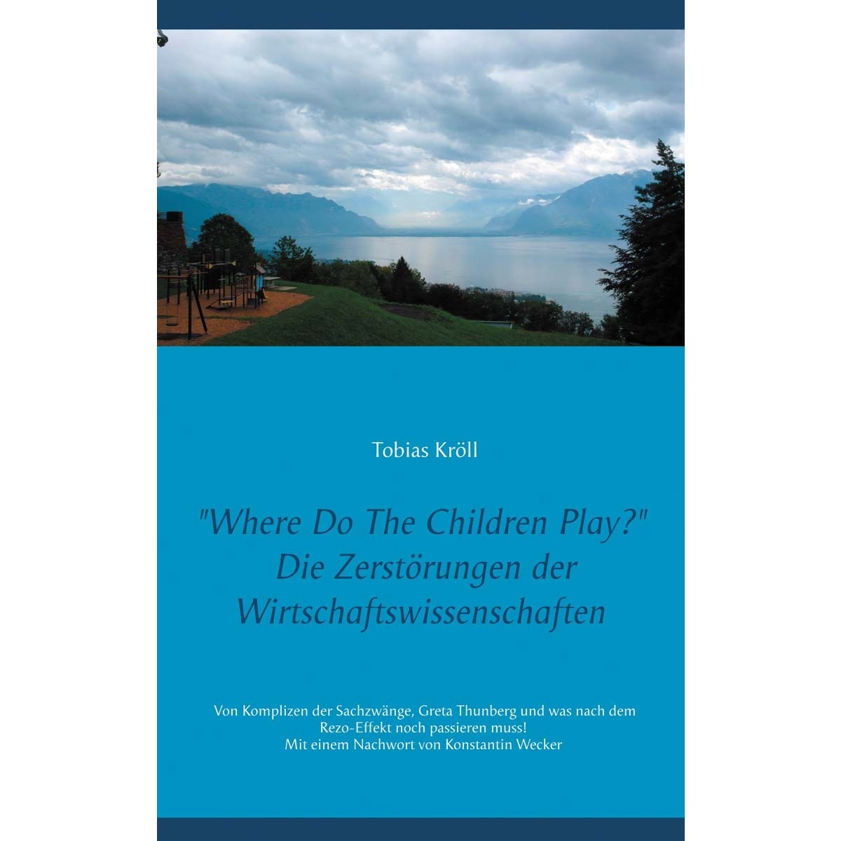 Where Do The Children Play? 1