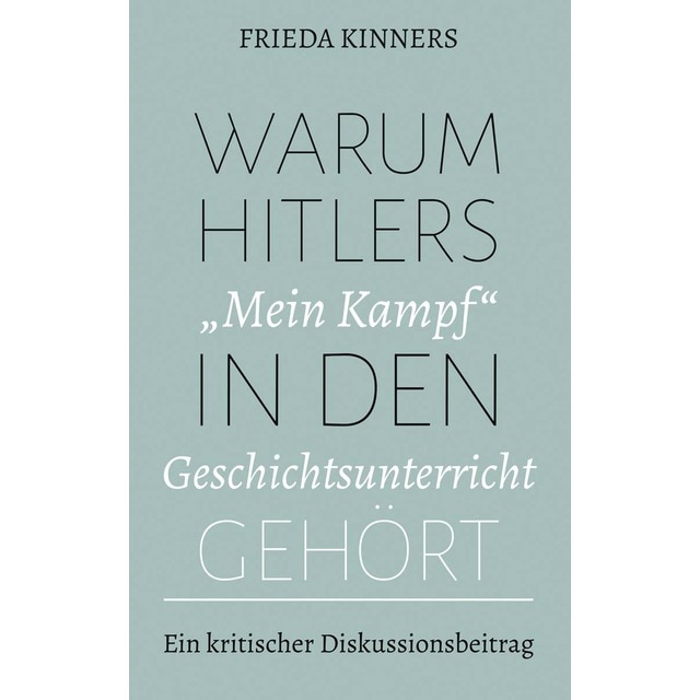 Imagen 0 de Warum Hitlers "Mein Kampf" in den Geschichtsun (Tapa blanda)