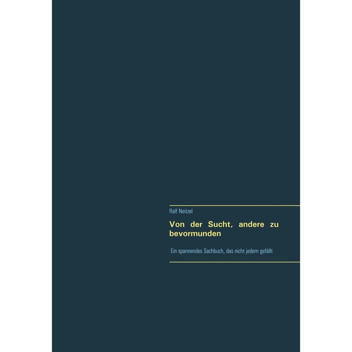 Von der Sucht, andere zu bevormunden (Capa mole) 1