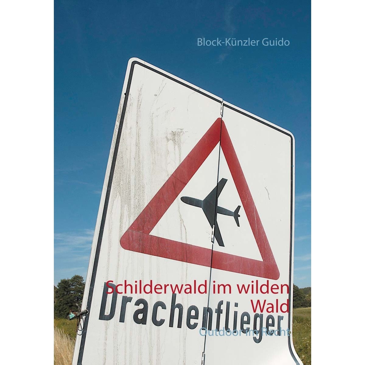 Schilderwald im wilden Wald 1
