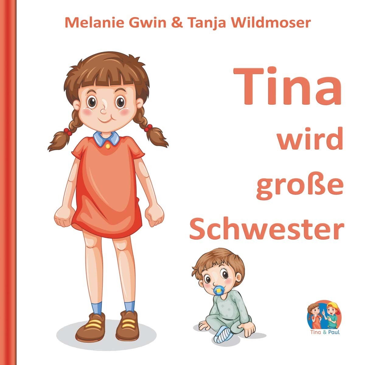 Tina wird große Schwester 1