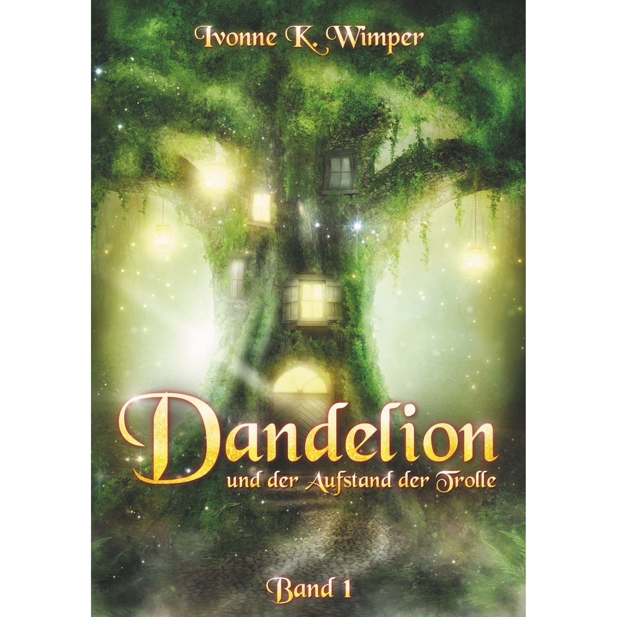 Dandelion und der Aufstand der Trolle 1