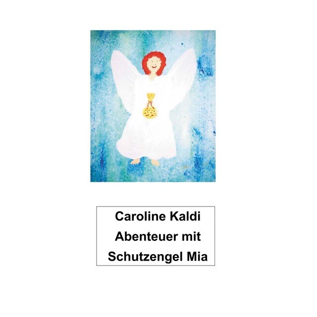 Imagem 0 de Abenteuer mit Schutzengel Mia