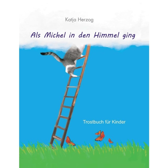 Imagem 0 de Als Michel in den Himmel ging: Trostbuch für Kinder (Capa dura)