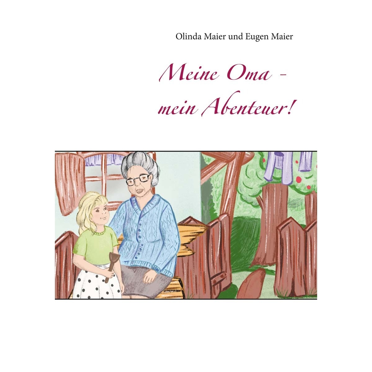 Meine Oma - mein Abenteuer! 1