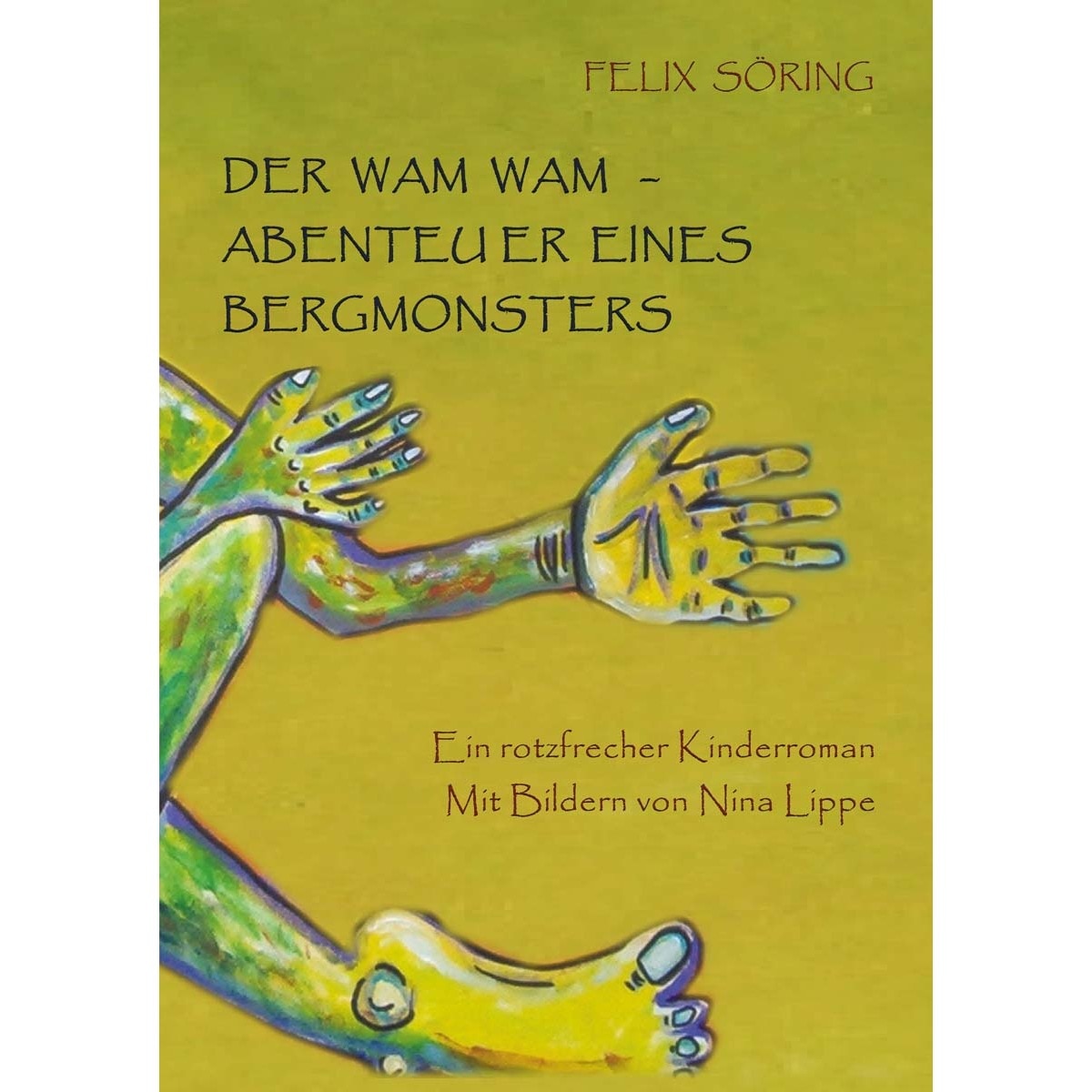Der Wam Wam - Abenteuer eines Bergmonsters 1