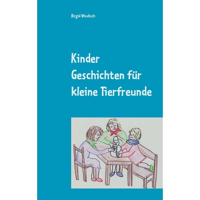 Imagem 0 de Kinder Geschichten für kleine Tierfreunde