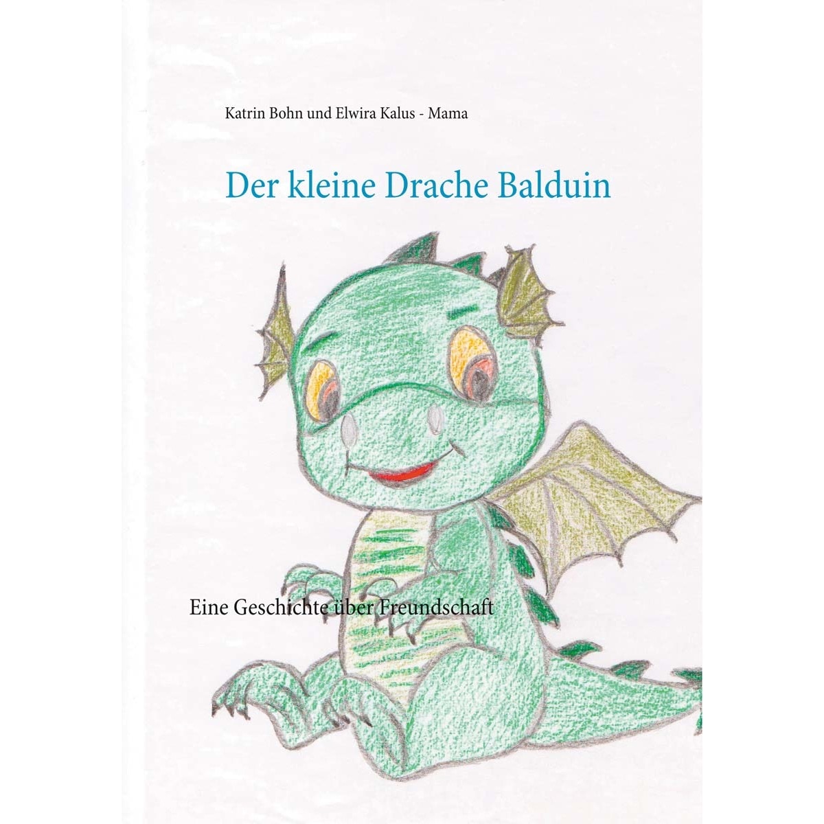 Der kleine Drache Balduin 1