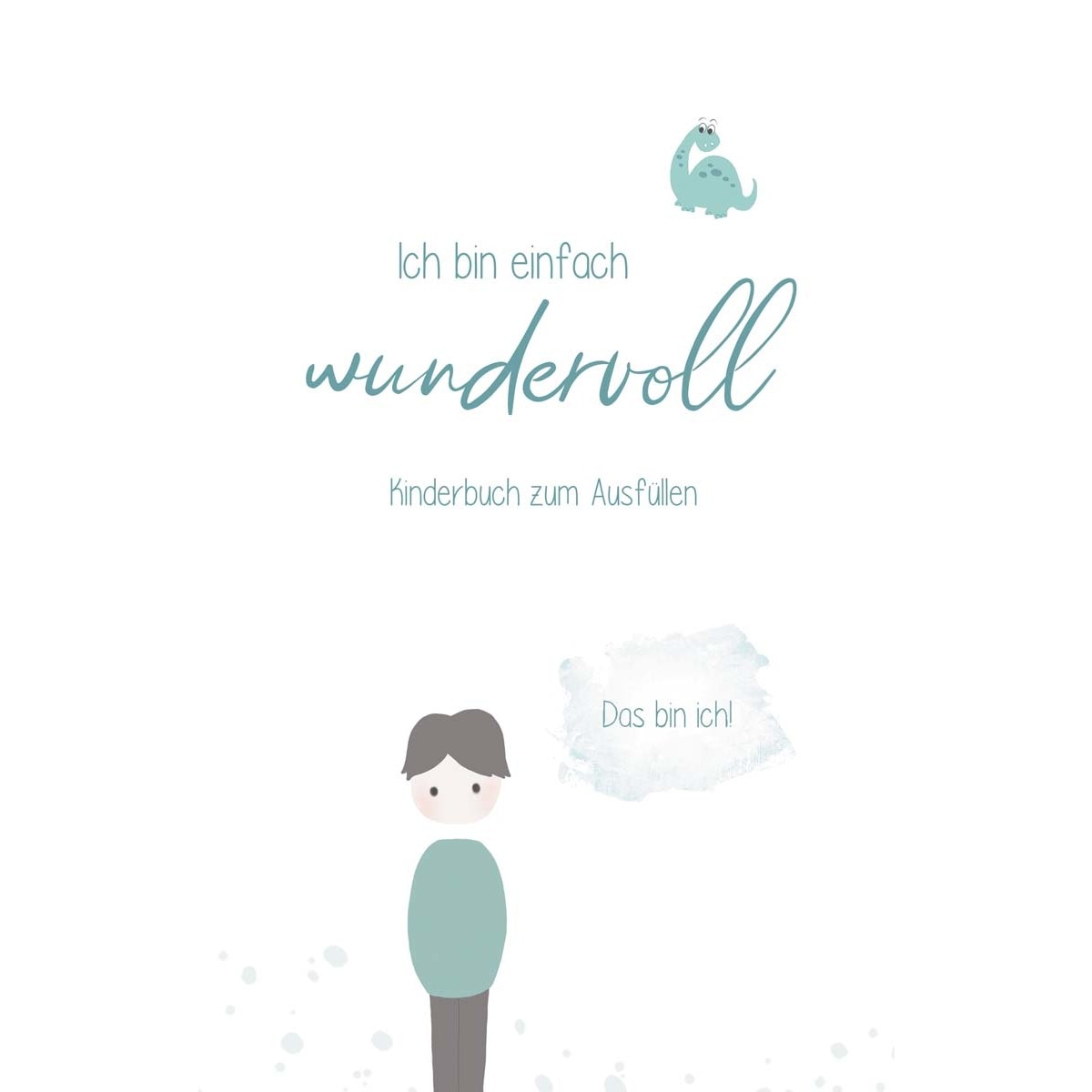 Ich bin einfach wundervoll 1