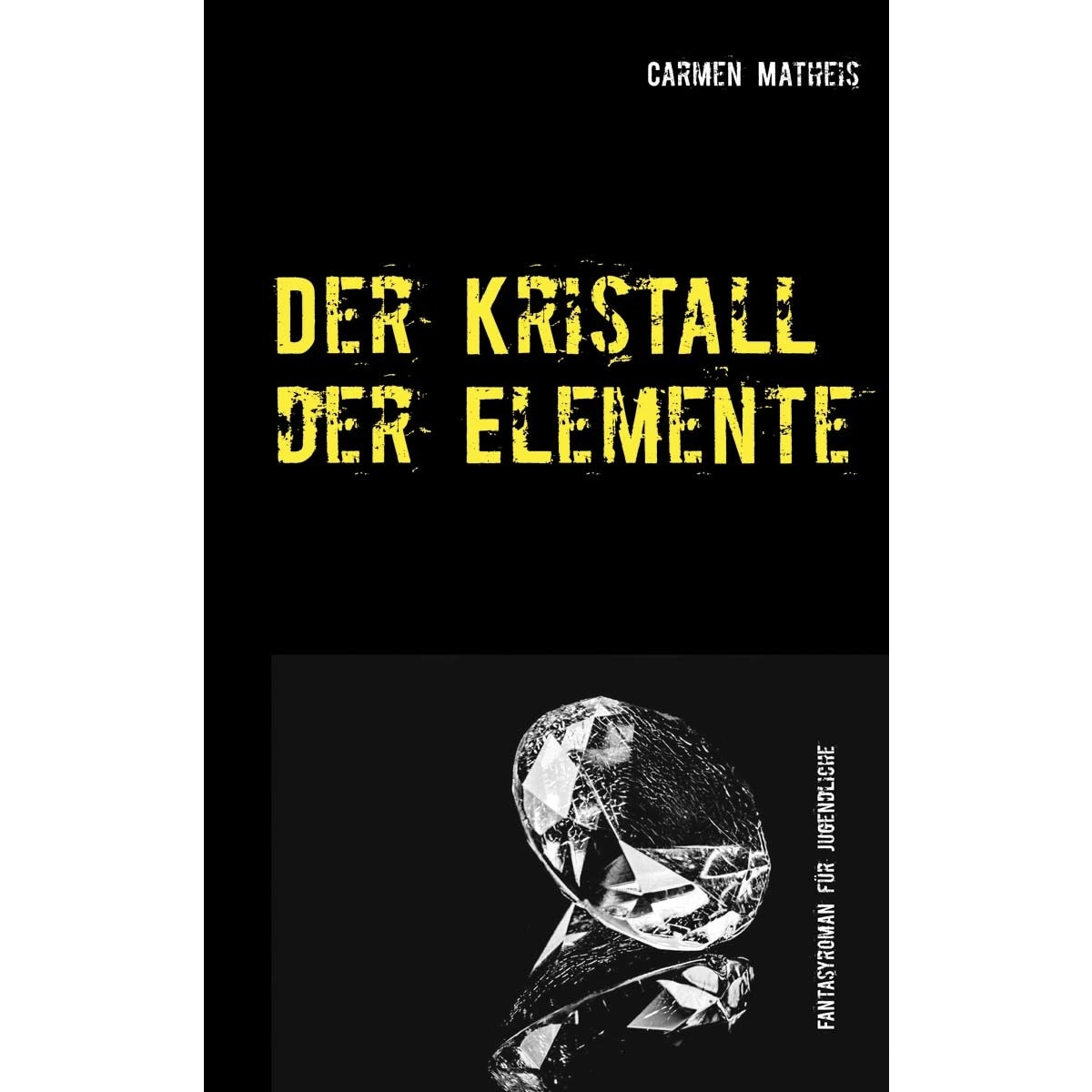 Der Kristall der Elemente 1