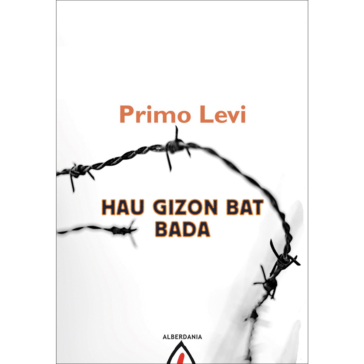 Hau gizon bat bada(Tapa blanda) 1