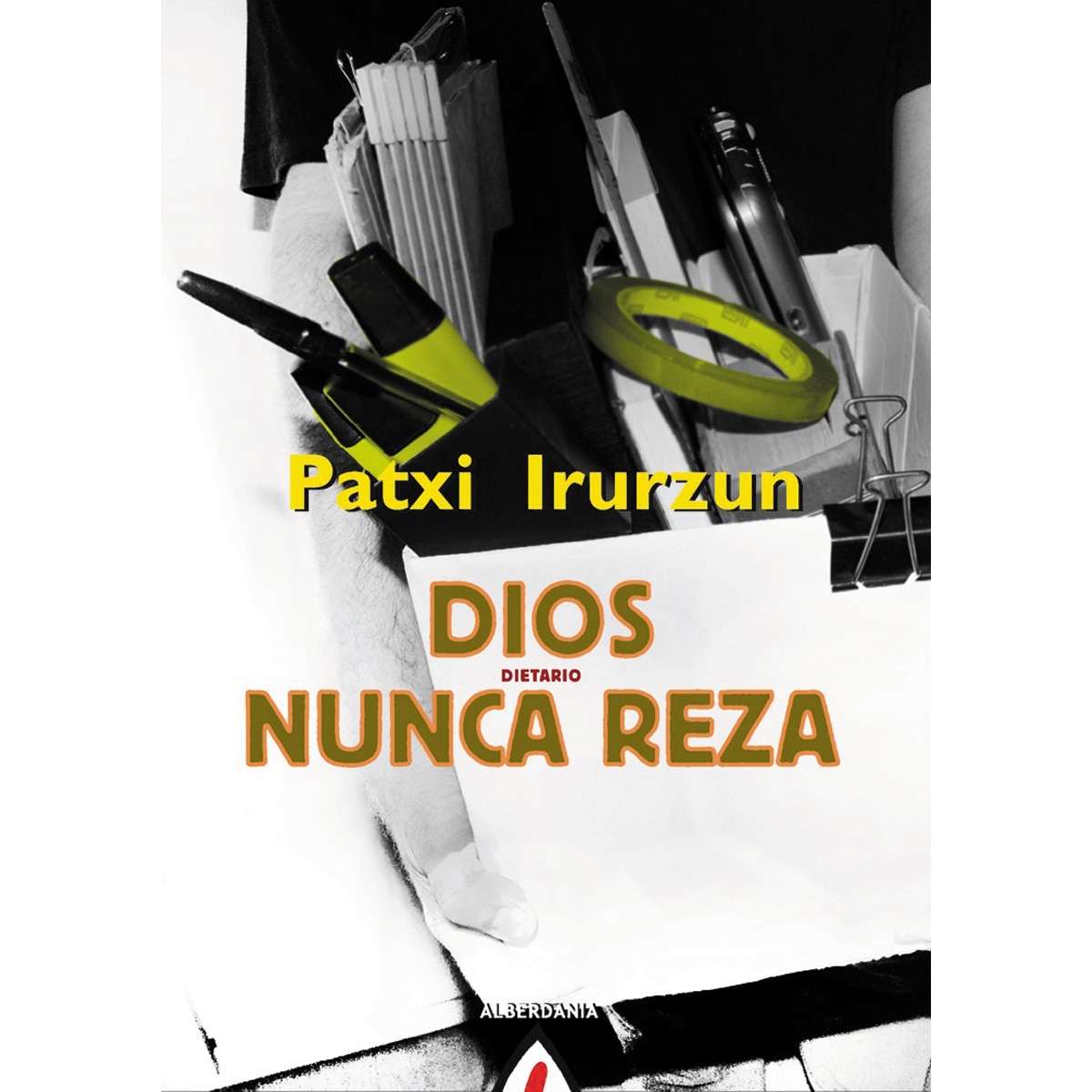 Dios nunca reza(Tapa blanda) 1