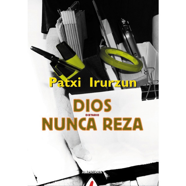 Imagen 0 de Dios nunca reza (Tapa blanda)