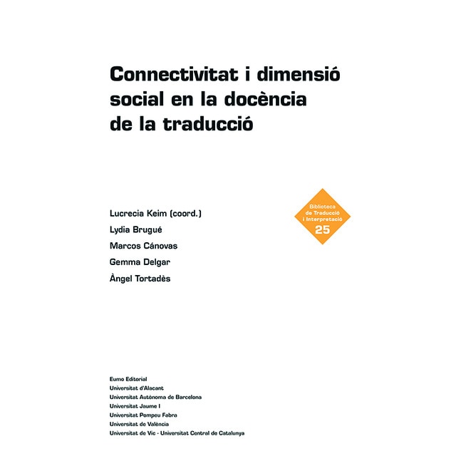 Connectivitat i dimensió social en la docència de la traducció(Tapa blanda) 1